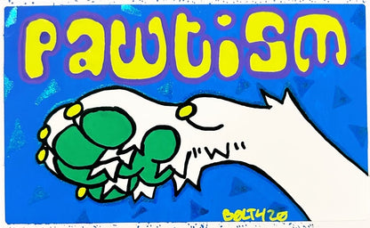 “Pawtism” | Random Colored Eggshell Slap