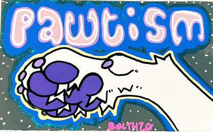 “Pawtism” | Random Colored Eggshell Slap