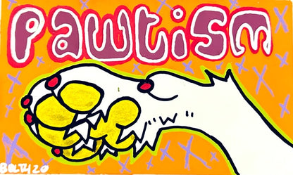 “Pawtism” | Random Colored Eggshell Slap