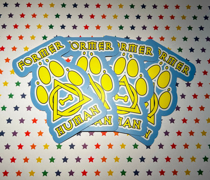 “Former Human” | Matte Sticker