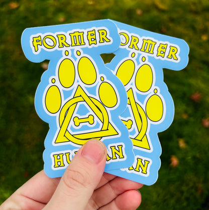 “Former Human” | Matte Sticker