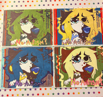 "No Autism?" | Random Colored Standard Slap