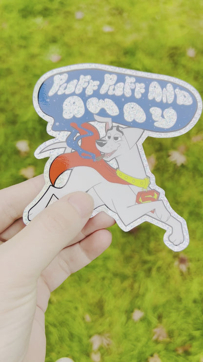 “PUFF PUFF AND AWAY” | Krypto Parody Glitter Sticker
