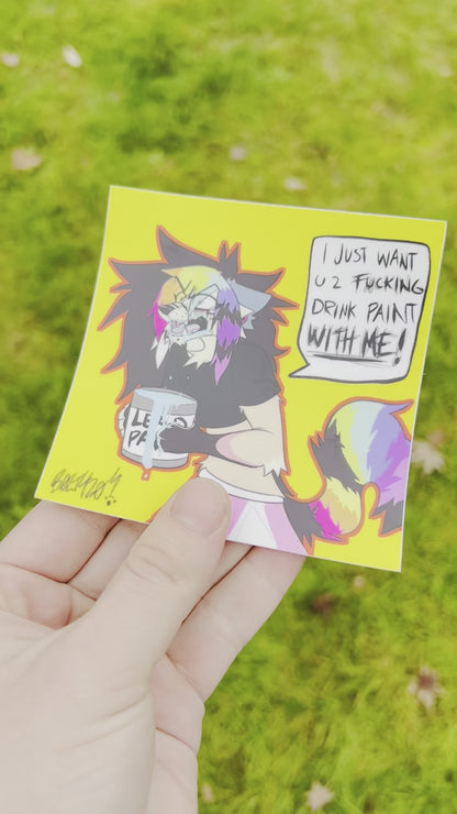 “PAINT DRINKER” | Sparkledog Matte Sticker